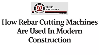 How Rebar Cutting Machines Are Used In Modern Construction