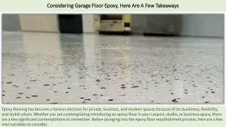 considering garage floor epoxy here are a few takeaways