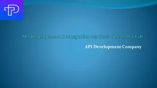 API Development & Integration Services Company In Canada | Tech Prastish