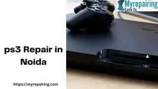 ps3 Repair in Noida | My Repairing