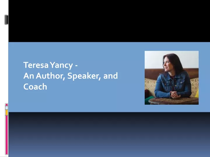 teresa yancy an author speaker and coach