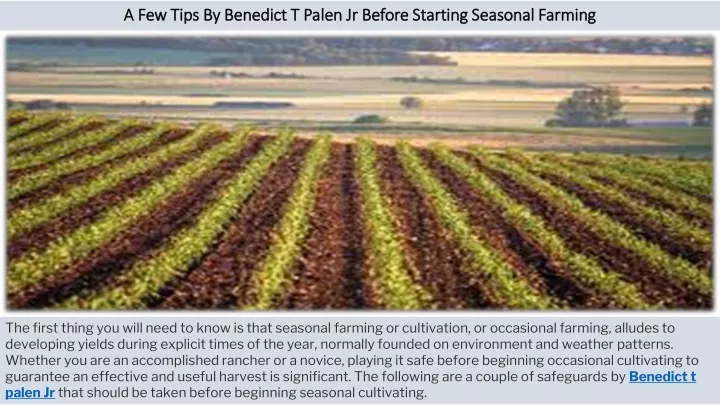 a few tips by benedict t palen jr before starting seasonal farming