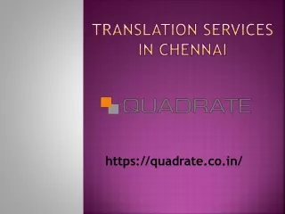 Translation Company in Chennai - Quadrate