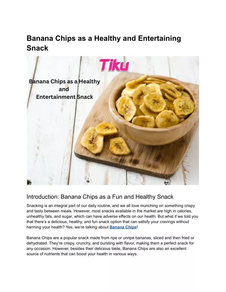 banana chips as a healthy and entertaining snack