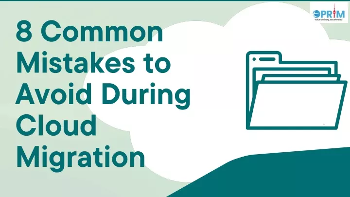 8 common mistakes to avoid during cloud migration