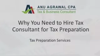 Why You Need to Hire Tax Consultant for Tax Preparation? Know Here
