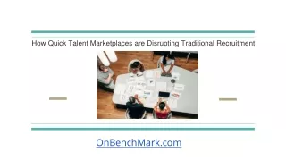 How Quick Talent Marketplaces are Disrupting Traditional Recruitment