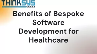 benefit of bespoke software development