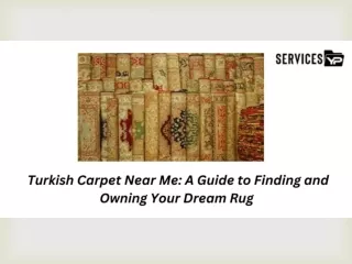 Turkish Carpet Near Me A Guide to Finding and Owning Your Dream Rug
