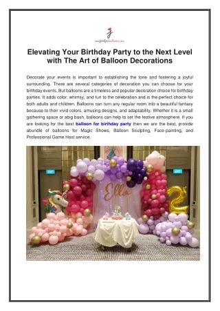 Elevating Your Birthday Party to the Next Level with The Art of Balloon Decorations