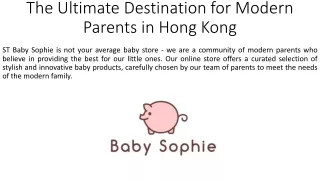 The Ultimate Destination for Modern Parents in Hong Kong