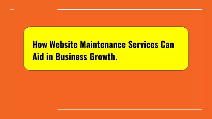 how website maintenance services can aid in business growth