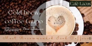 Cold brew coffee taupo