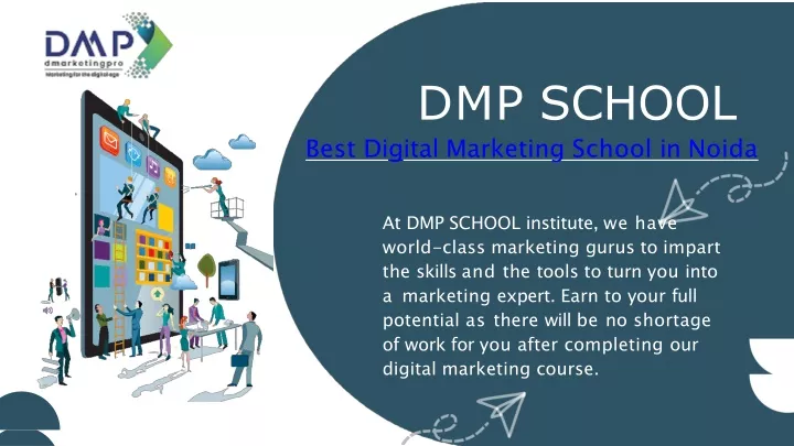 dmp school best di g ital marketing school in noida