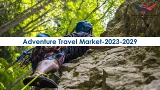 adventure travel market 2023 2029