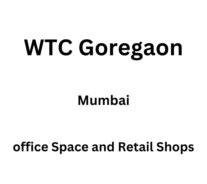 wtc goregaon