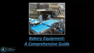 bakery equipment a comprehensive guide