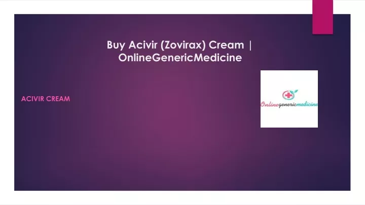 buy acivir zovirax cream onlinegenericmedicine