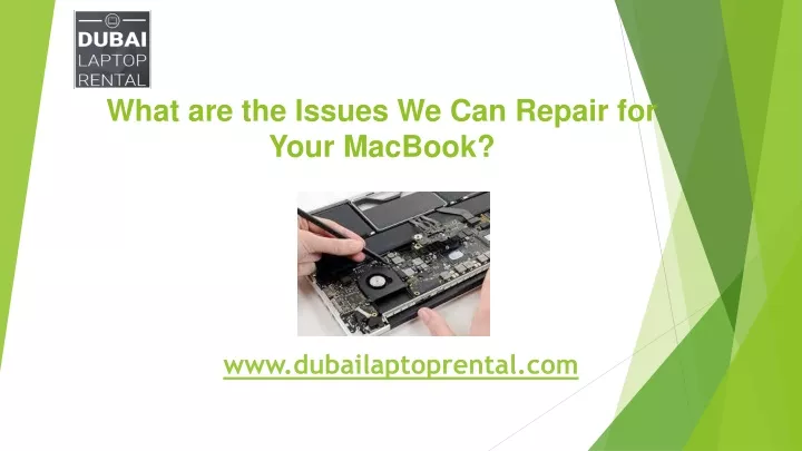 what are the issues we can repair for your macbook