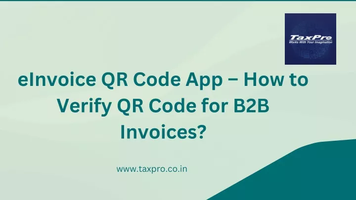 einvoice qr code app how to verify qr code