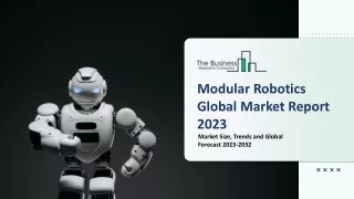 modular robotics global market report 2023