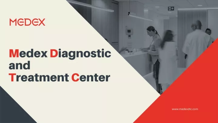 medex diagnostic and treatment center