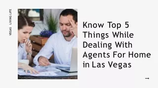 Important Things While Dealing With Agents For Home in Las Vegas