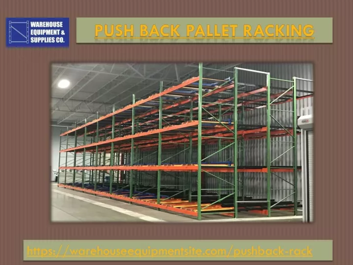 PPT - Push Back Pallet Racking PowerPoint Presentation, free download ...