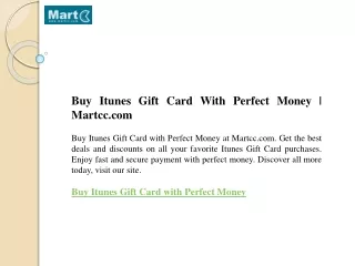 Buy Itunes Gift Card With Perfect Money  Martcc.com