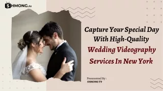 Capture Your Special Day With High-Quality Wedding Videography Services In New York