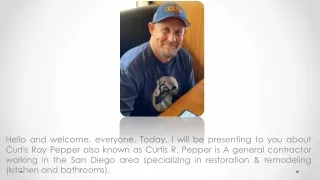 Curtis R Pepper ! Curtis Ray Pepper - General Contractor