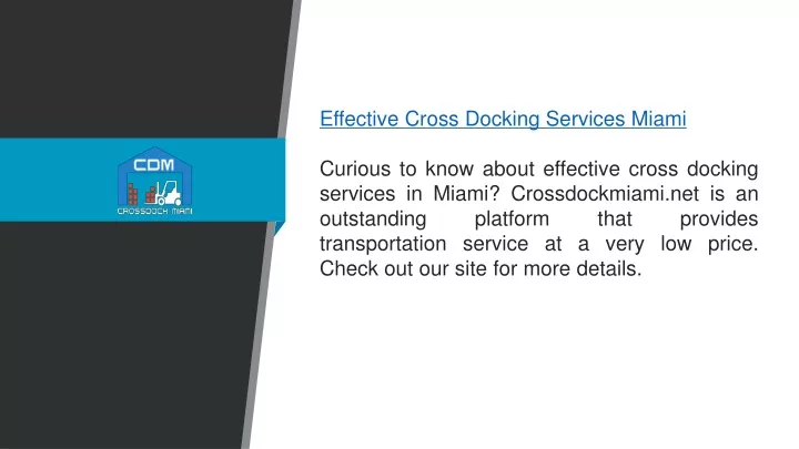 effective cross docking services miami curious