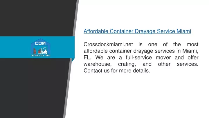affordable container drayage service miami