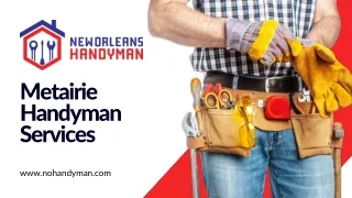 Metairie Handyman Services -New Orleans Handyman