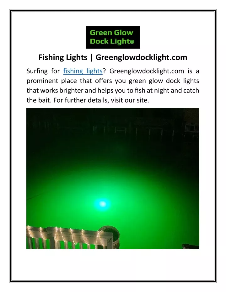 fishing lights greenglowdocklight com