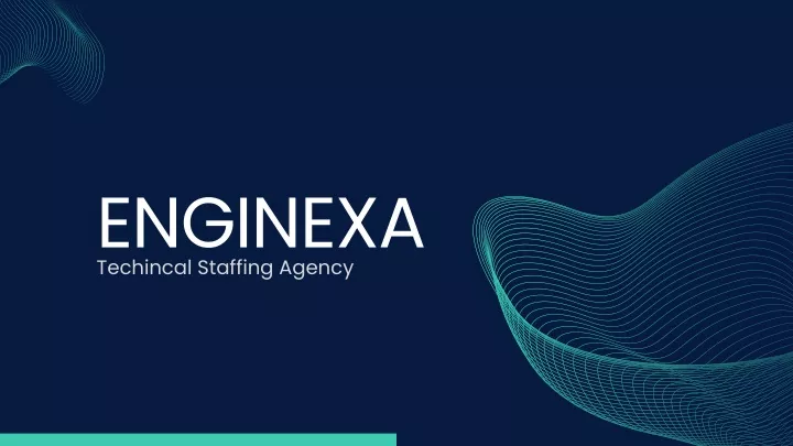 enginexa techincal staffing agency