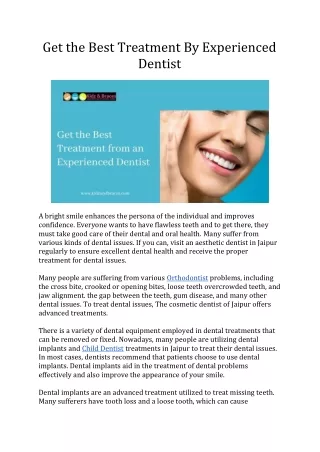 Get the Best Treatment By Experienced Dentist