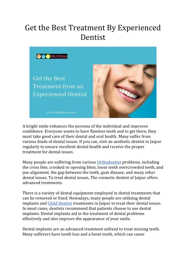 get the best treatment by experienced dentist