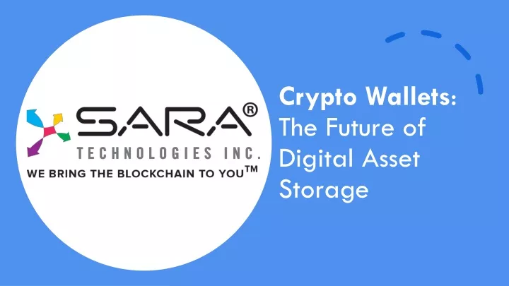 crypto wallets the future of digital asset storage