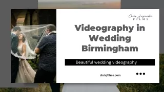 Videography in Wedding Birmingham