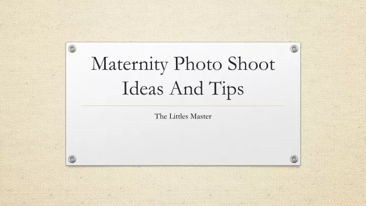 maternity photo shoot ideas and tips
