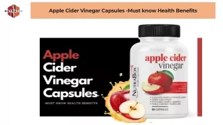 Apple Cider Vinegar Capsules -Must know Health Benefits