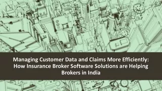 How Insurance Broker Software Solutions are Helping Brokers in India