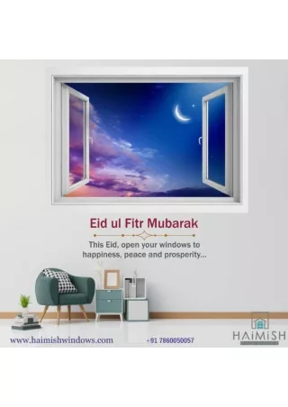 Eid ul Fitr Mubarak HAiMiSH WINDOWS