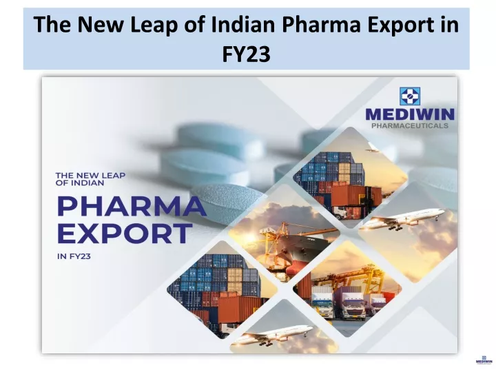 the new leap of indian pharma export in fy23