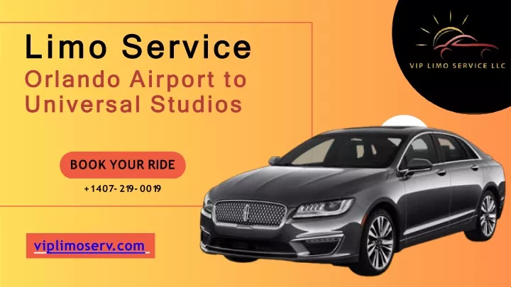 limo service orlando airport to universal studios