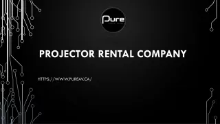 PROJECTOR RENTAL COMPANY