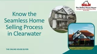 Know the Seamless Home Selling Process in Clearwater