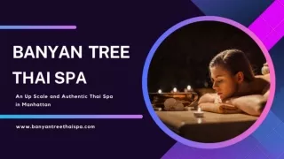 Best Couples Massage In Manhattan | Banyan Tree Thai Spa