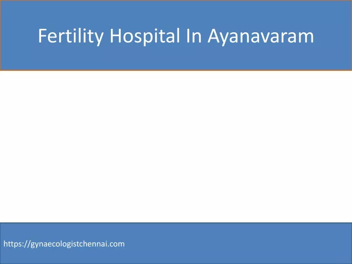 fertility hospital in ayanavaram